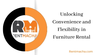 Unlocking Convenience and Flexibility in Furniture Rental