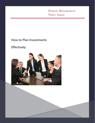 How to Plan Investments Effectively