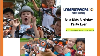 Best Kids Birthday Party Ever - laserwarriors.com.au