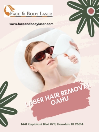 laser hair removal Oahu