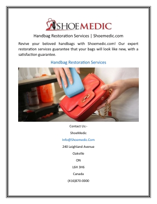 Handbag Restoration Services  Shoemedic