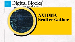 AXI DMA Scatter Gather