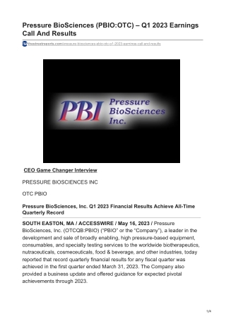 Pressure BioSciences (PBIO-OTC) – Q1 2023 Earnings Call And Results