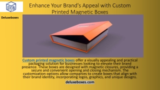 Enhance Your Brand's Appeal with Custom Printed Magnetic Boxes