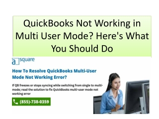 What Are the Solutions to QuickBooks Not Working in Multi User Mode?