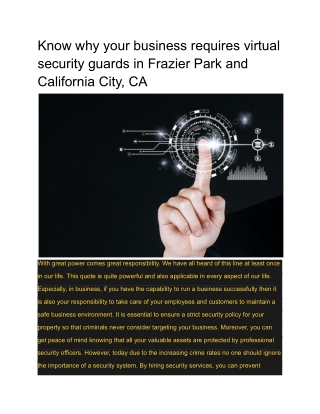 Know why your business requires virtual security guards in Frazier Park and California City, CA