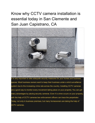 Know why CCTV camera installation is essential today in San Clemente and San Juan Capistrano, CA