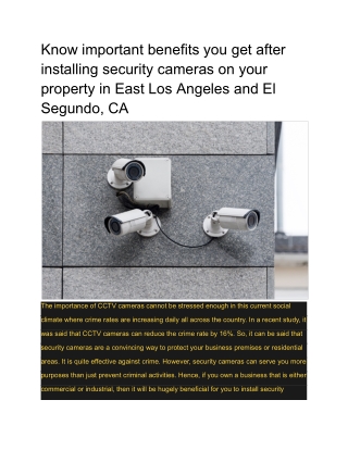 Know important benefits you get after installing security cameras on your property in East Los Angeles and El Segundo, C