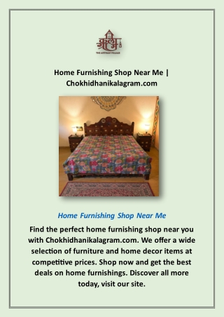 Home Furnishing Shop Near Me | Chokhidhanikalagram.com