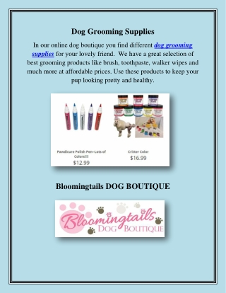 Dog Grooming Supplies, bloomingtailsdogboutique