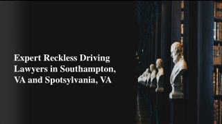 Reckless driving southampton VA