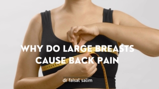 WHY DO LARGE BREASTS CAUSE BACK PAIN