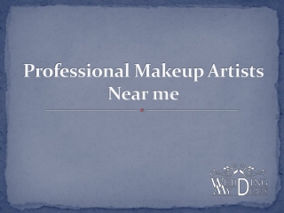 Professional Makeup Artists Near me