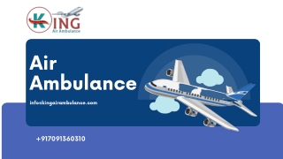 Get the Perfect Air Ambulance Services in Varanasi and Raipur by King Air Ambulance