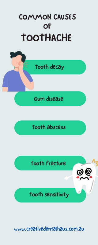 COMMON CAUSES OF TOOTHACHE