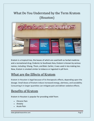 What do you understand by the term Kratom (Houston)