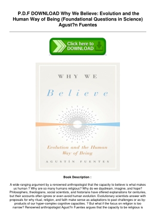 Best[PDF] Why We Believe: Evolution and the Human Way of Being (Foundational Que