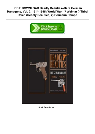 [ePub] Free PDF Deadly Beauties--Rare German Handguns, Vol. 2, 1914-1945: World