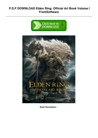 Download [PDF] Elden Ring: Official Art Book Volume I by FromSoftware Ebook_READ