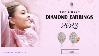 Top 5 Best Diamond Earrings Of 2023