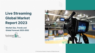 Live Streaming Global Market By Component, By Channel, By Platform, By Revenue Model, By Deployment Type, By End User An