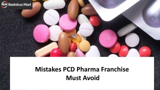 Mistakes PCD Pharma Franchise Must Avoid