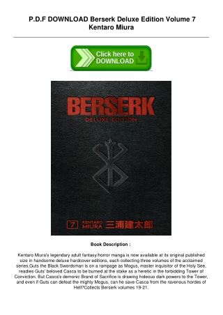 Download[Pdf] Berserk Deluxe Edition Volume 7 by Kentaro Miura PDF File