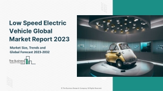 Low Speed Electric Vehicle Global Market By Product Type, By Vehicle Type, By Transmission Type, By Distribution Channel