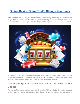 Online Casino Spins That’ll Change Your Luck