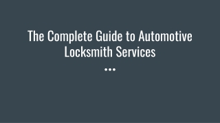 The Complete Guide to Automotive Locksmith Services