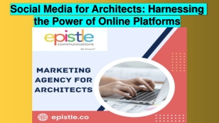 Social Media for Architects: Harnessing the Power of Online Platforms