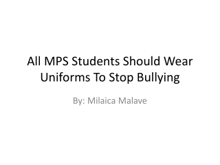 All students should be required to wear uniforms