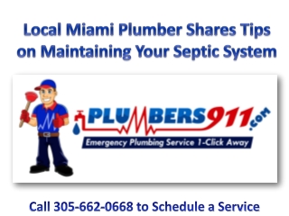Expert Plumber in Miami Shares Tips on Maintaining Your Sept