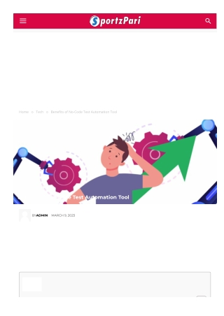 Benefits of No-Code Test Automation Tool