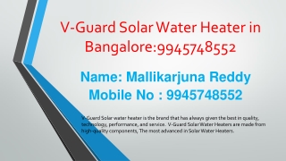 V-Guard Solar Water Heater in Bangalore: @ 9945748552.