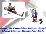 Used Home Gyms