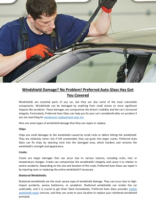 Windshield Damage No Problem! Preferred Auto Glass Has Got You Covered