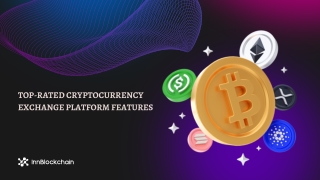 Top-Rated Cryptocurrency Exchange Features Must know the features Before starting Crypto Exchange Platform