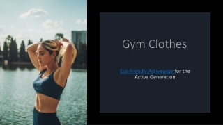 Eco-friendly Activewear by Gym Clothes: Embrace Sustainable Fitness Fashion