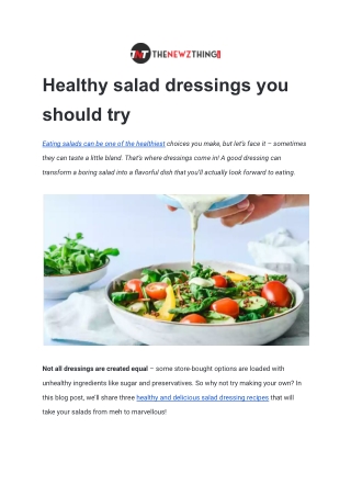 Healthy salad dressings you should try