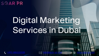 Digital Marketing Services in Dubai -Soar PR