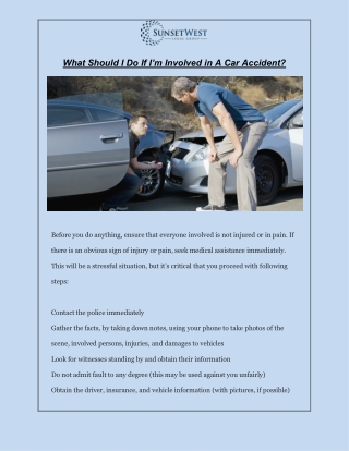 What Should I Do If I’m Involved in A Car Accident?