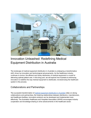 Innovation Unleashed_ Redefining Medical Equipment Distribution in Australia