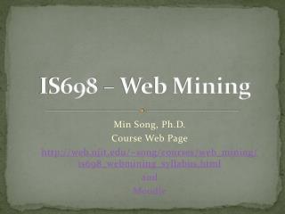 IS698 – Web Mining