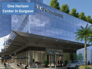 Shop for Rent on Golf Course Road Gurgaon | One Horizon Center for Rent