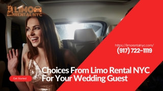 Choices From NYC Limo Rental For Your Wedding Guest