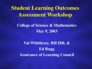 Student Learning Outcomes Assessment Workshop
