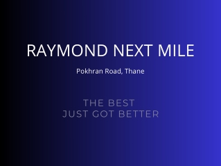 Raymond Next Mile Thane Brochure