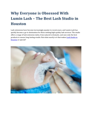 Why Everyone is Obsessed With Lumin Lash – The Best Lash Studio in Houston