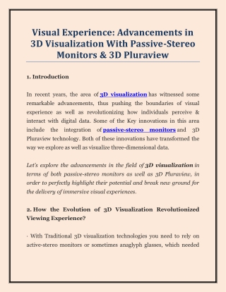 Visual Experience Advancements in 3D Visualization With Passive-Stereo Monitors & 3D Pluraview